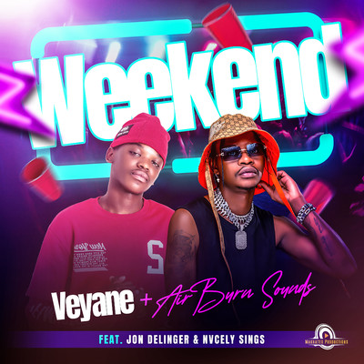 Weekend (feat. Jon Delinger, Nvcely Sings)/Veyane & AirBurn Sounds