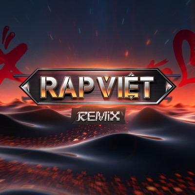 Hat Gao Viet Nam (feat. Double2T, Lor & May Bae) [Remix]/RAP VIET REMIX