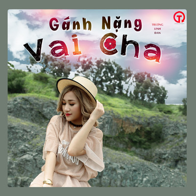 Ganh Nang Vai Cha (Beat)/Truong Linh Dan