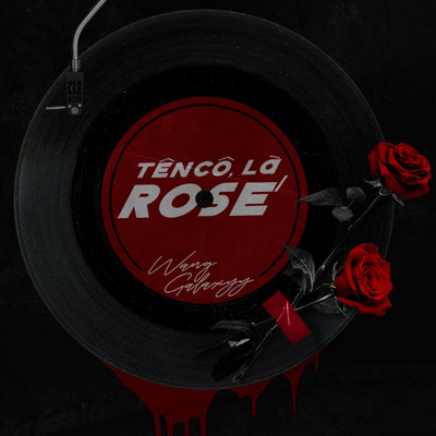 Ten Co La Rose (feat. Galaxyy, Lusic)/Wang