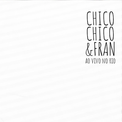Procissao (Ao Vivo no Rio)/Chico Chico／Fran