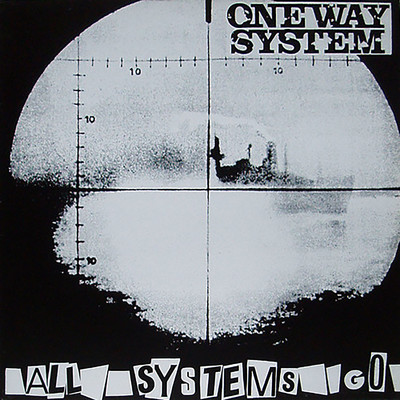 One Way System/One Way System