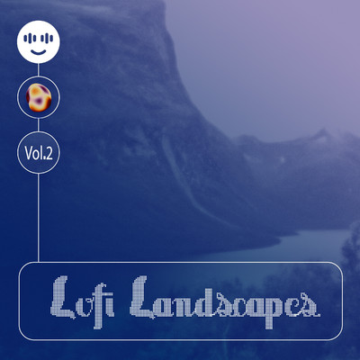 Lofi Landscapes Vol. 2/Various Artists