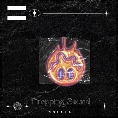 Solara/Dropping Sound