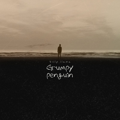 アルバム/Grumpy penguin/Silly llama