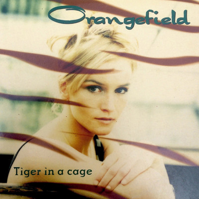 アルバム/Tiger In A Cage/Orangefield