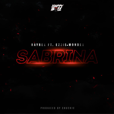 シングル/Sabrina (feat. Ezzie-Wonder)/Rayrex