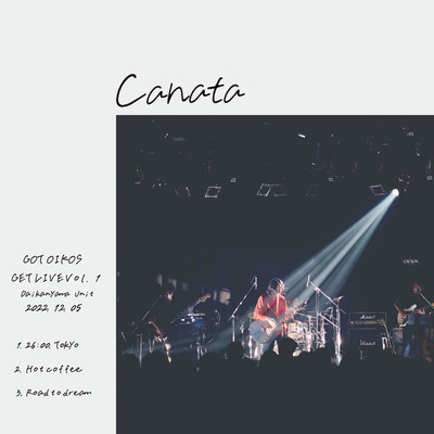Canata GOT OIKOS GET LIVE Vol.1/Canata