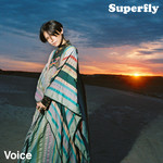 シングル/Voice/Superfly