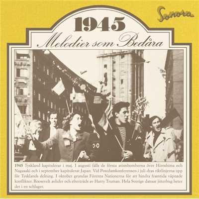 Melodier som bedara 1945/Various Artists