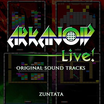 アルカノイドLive！ オリジナルサウンドトラック/ZUNTATA