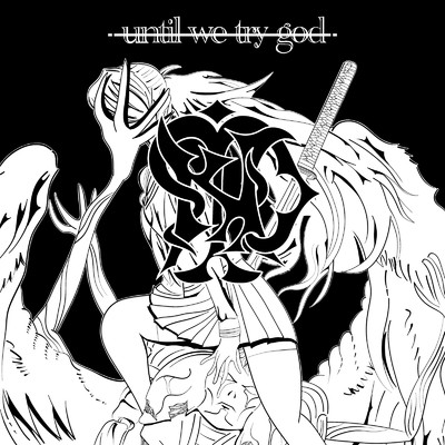 シングル/until we try god/Nicor in Punishment