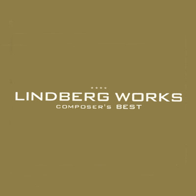 LINDBERG WORKS〜composer's BEST〜TATSUYA WORKS/LINDBERG