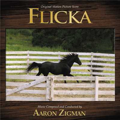 アルバム/Flicka (Original Motion Picture Score)/アーロン・ジグマン