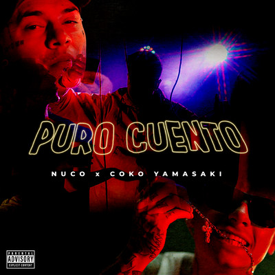 シングル/Puro Cuento (Explicit)/Nuco／Coko  Yamasaki