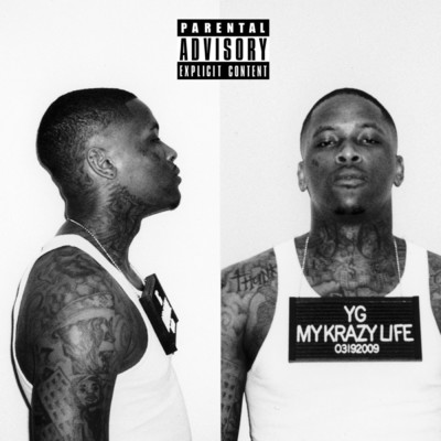 My Krazy Life (Explicit) (Deluxe)/YG