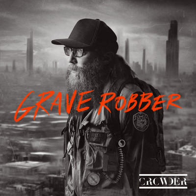 Grave Robber/Crowder