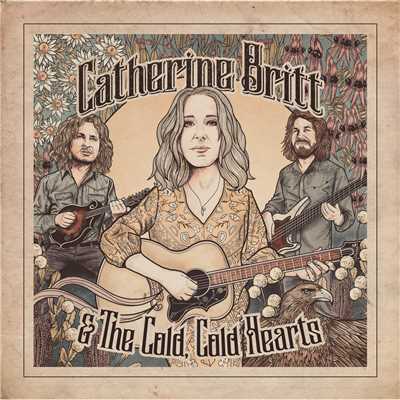 アルバム/Catherine Britt & The Cold Cold Hearts/Catherine Britt