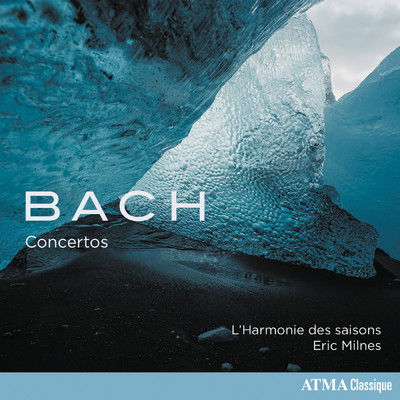 J.S. Bach: Concerto for Two Violins, Strings and Continuo in D Minor, BWV 1043 - I. Vivace/L'Harmonie des saisons／Eric Milnes／Julia Wedman／Jessy Dube