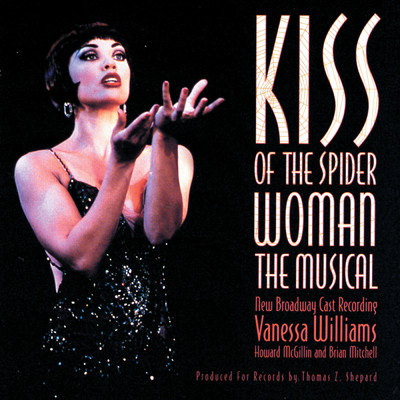 A Visit/Original Cast Of Kiss Of The Spider Woman