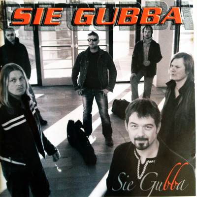 Sie Gubba (Remastered)/SIE GUBBA