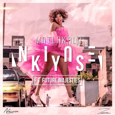 Matlakala (feat. Future Majesties)/Nkiyase