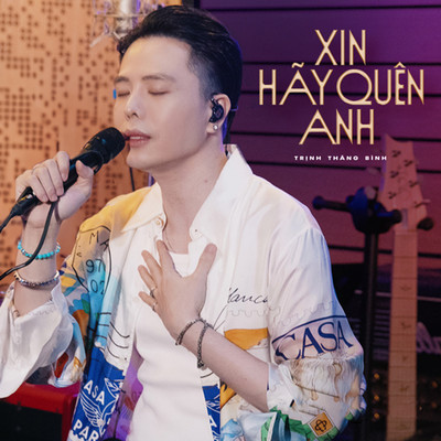 シングル/Xin Hay Quen Anh/Trinh Thang Binh