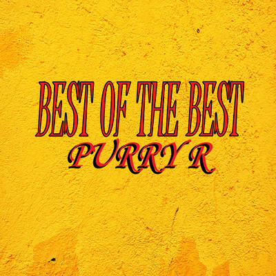 Best of The Bes/Purry R.