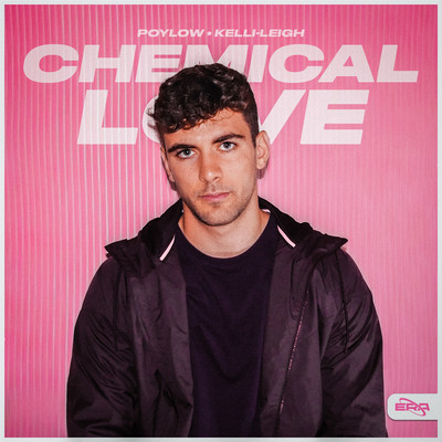 Chemical Love (Sax Version)/Poylow, Kelli-Leigh & Teminite