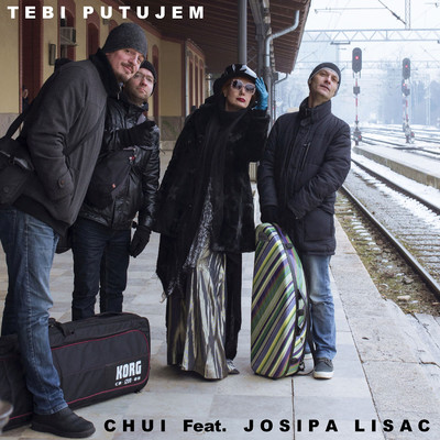 Tebi Putujem (feat. Josipa Lisac)/Chui