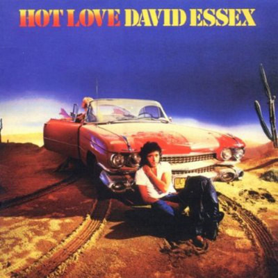 Hot Love/David Essex