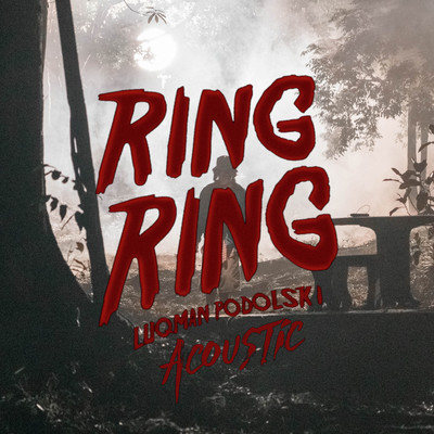 RING RING (Acoustic)/Luqman Podolski
