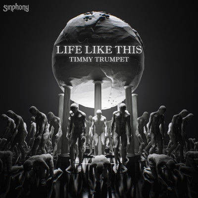 Life Like This (Extended Mix)/Timmy Trumpet