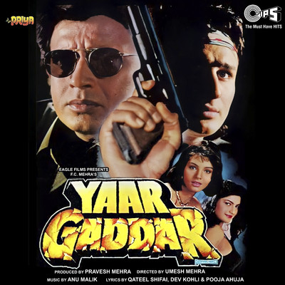 Yaar Gaddar (Original Motion Picture Soundtrack)/Anu Malik