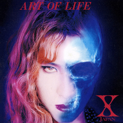 シングル/Art of Life/X JAPAN