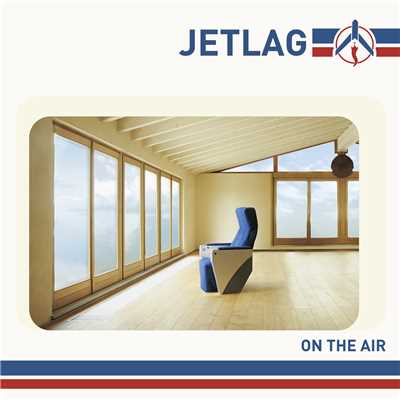 On the air/JetLag