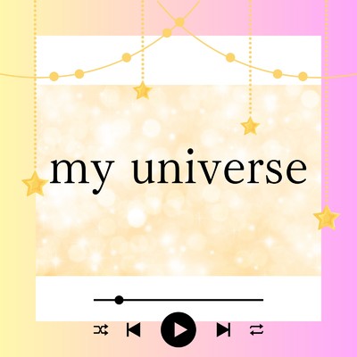 シングル/my universe (feat. T-J)/警戒ブロオドキャストCHERRY