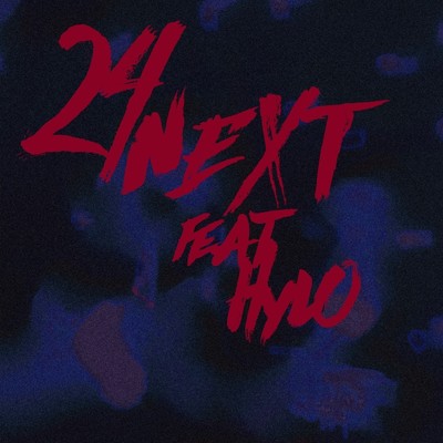 24next (feat. ハイロ)/Freaky Jap