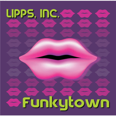 Funkytown/リップス