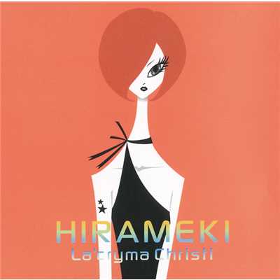 アルバム/HIRAMEKI/La'cryma Christi