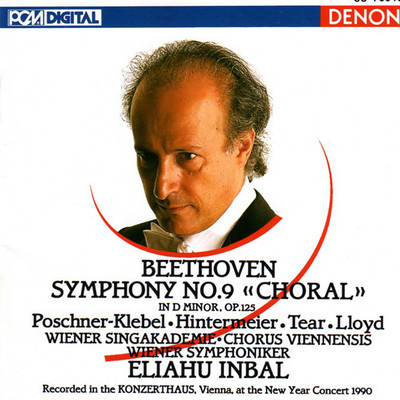 Beethoven: Symphony No. 9 ”Choral”/コルス・ヴィエネンシス／エリアフ・インバル／ウィーン交響楽団／ウィーン・ジングアカデミー