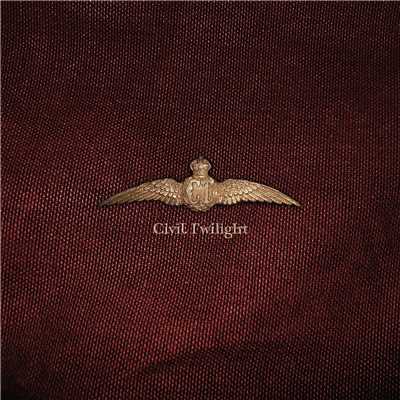 Letters From The Sky/Civil Twilight