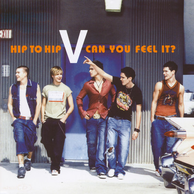 Hip To Hip ／ Can You Feel It？/V