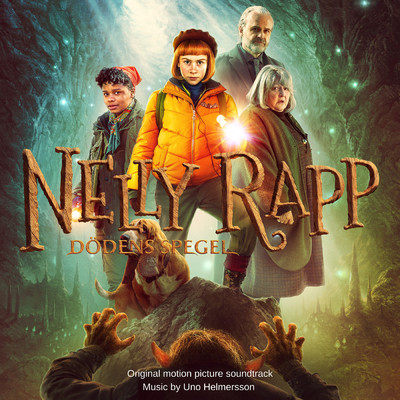 Nelly Rapp - Dodens spegel (Original Motion Picture Soundtrack)/Uno Helmersson