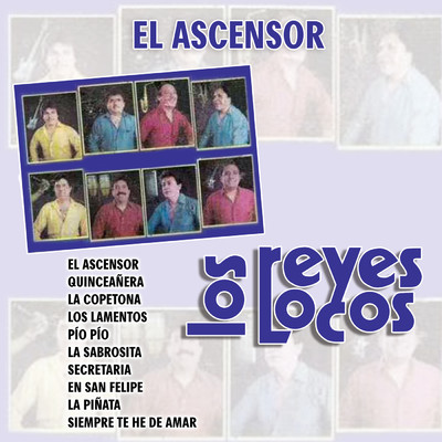 アルバム/El Ascensor/Los Reyes Locos