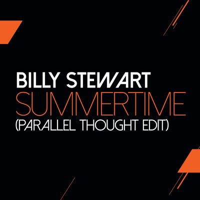 シングル/Summertime (Parallel Thought Edit)/ビリー・スチュワート