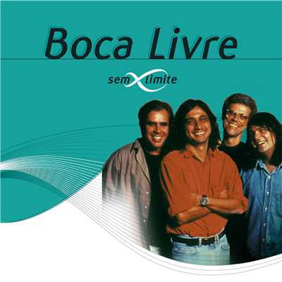 アルバム/Boca Livre Sem Limite/ボカ・リヴレ