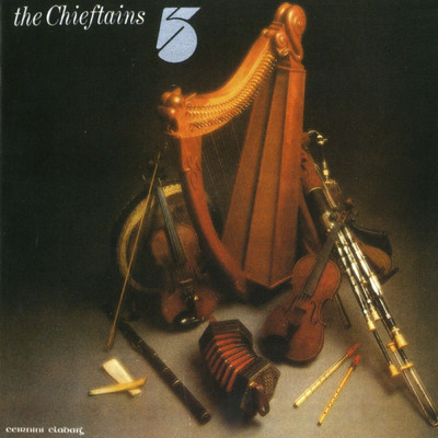 アルバム/The Chieftains 5/ザ・チーフタンズ