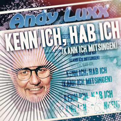 シングル/Kenn ich, hab ich (Kann ich mitsingen)/Andy Luxx