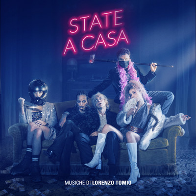 State a casa (Original Motion Picture Soundtrack)/Lorenzo Tomio